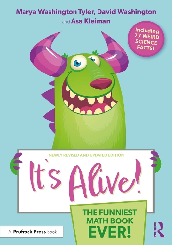 It's Alive!: The Funniest Math Book Ever!. 2nd edition