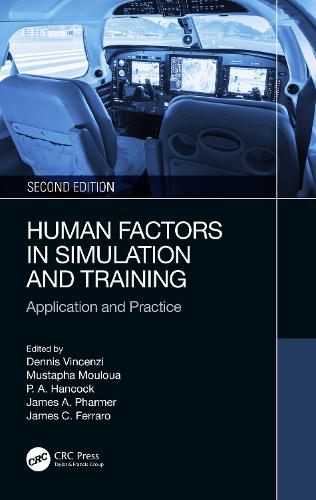 Human Factors in Simulation and Training: Application and Practice. 2nd edition