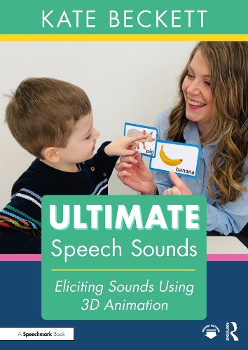 Ultimate Speech Sounds: Eliciting Sounds Using 3D Animation.