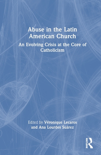 Abuse in the Latin American Church