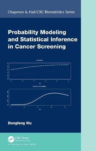 Probability Modeling and Statistical Inference in Cancer Screening.
