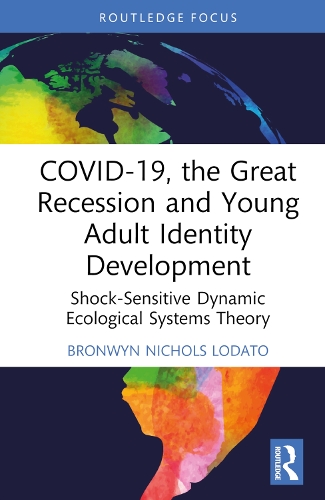 COVID-19, the Great Recession and Young Adult Identity Development