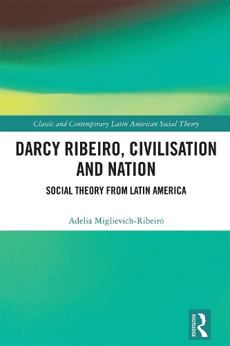 Darcy Ribeiro, Civilization and Nation