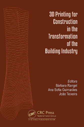 3D Printing for Construction in the Transformation of the Building Industry.