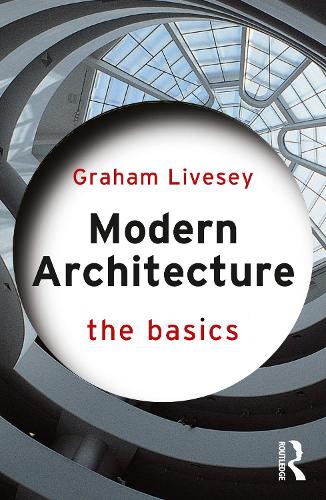 Modern Architecture: The Basics.