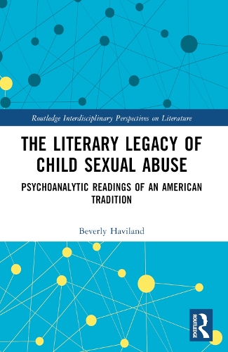 The Literary Legacy of Child Sexual Abuse