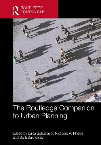The Routledge Companion to Urban Planning.