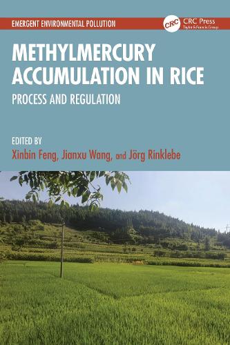 Methylmercury Accumulation in Rice: Process and Regulation.