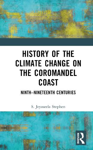 History of the Climate Change on the Coromandel Coast