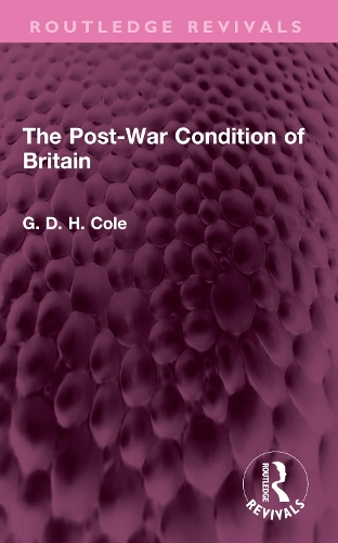 The Post-War Condition of Britain.