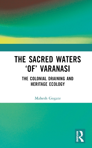 The Sacred Waters 'of' Varanasi