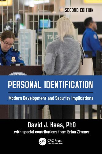 Personal Identification: Modern Development and Security Implications. 2nd edition