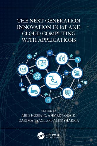 The Next Generation Innovation in IoT and Cloud Computing with Applications.