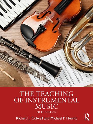 The Teaching of Instrumental Music. 6th edition