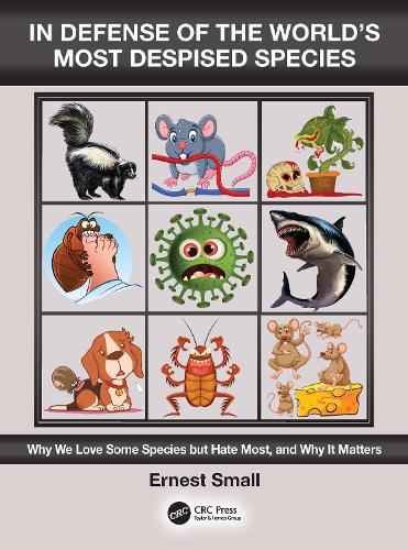 In Defense of the World's Most Despised Species: Why we love some species but hate most, and why it matters.