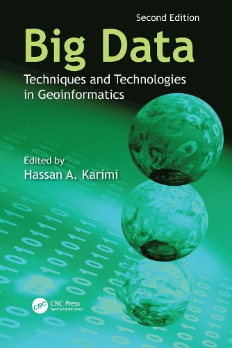 Big Data: Techniques and Technologies in Geoinformatics. 2nd edition