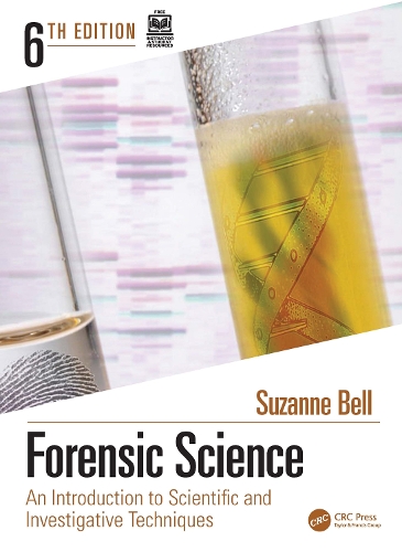 Forensic Science: An Introduction to Scientific and Investigative Techniques. 6th edition