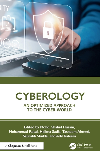 Cyberology: An Optimized Approach to the Cyber-World.