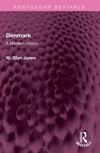Denmark: A Modern History.