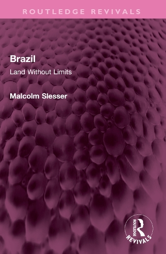 Brazil: Land Without Limits.