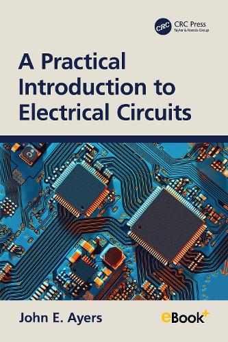 A Practical Introduction to Electrical Circuits.