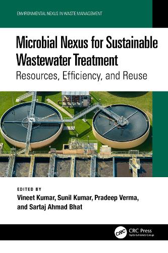 Microbial Nexus for Sustainable Wastewater Treatment: Resources, Efficiency, and Reuse.