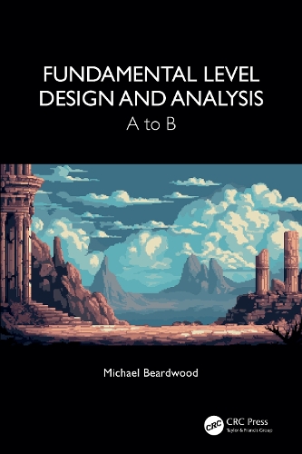Fundamental Level Design and Analysis: A to B.