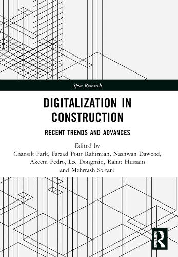 Digitalization in Construction: Recent trends and advances.