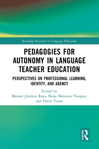 Pedagogies for Autonomy in Language Teacher Education