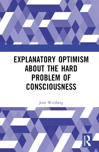 Explanatory Optimism about the Hard Problem of Consciousness.