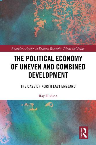 The Political Economy of Uneven and Combined Development