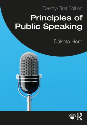 Principles of Public Speaking. 21st edition