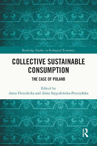 Collective Sustainable Consumption: The Case of Poland.