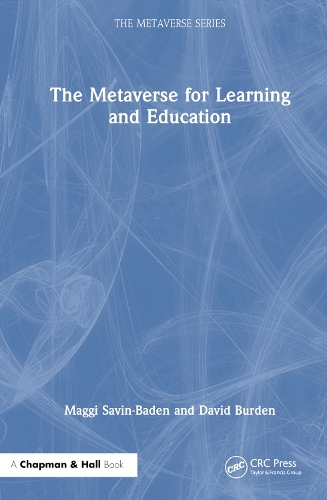 The Metaverse for Learning and Education.
