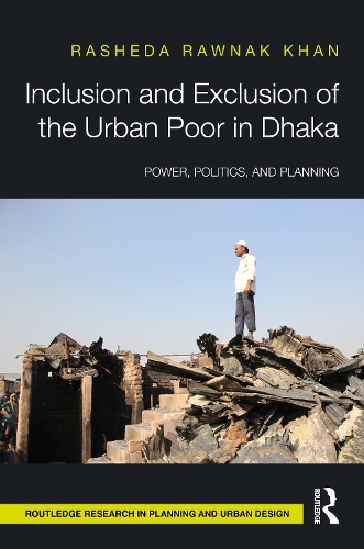 Inclusion and Exclusion of the Urban Poor in Dhaka