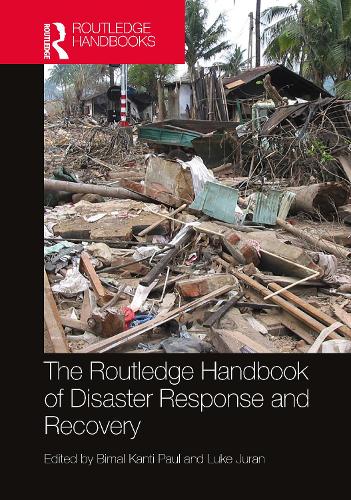 The Routledge Handbook of Disaster Response and Recovery.