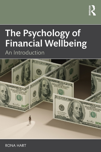 The Psychology of Financial Wellbeing: An Introduction.