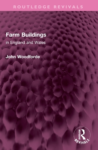 Farm Buildings: in England and Wales.