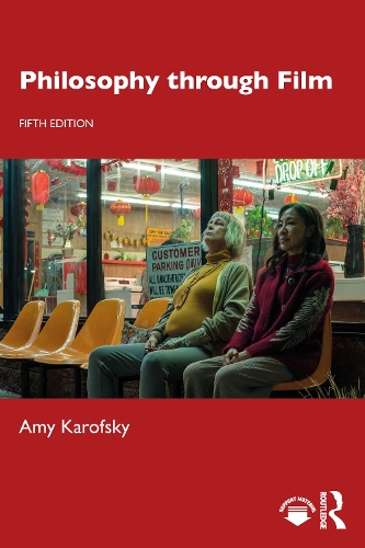 Philosophy through Film. 5th edition