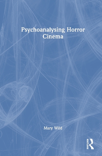 Psychoanalysing Horror Cinema.