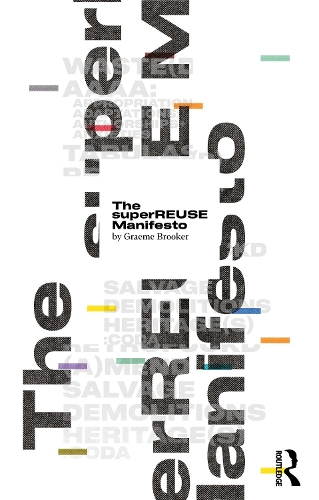 The superREUSE Manifesto.