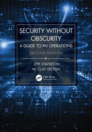 Security Without Obscurity: A Guide to PKI Operations. 2nd edition