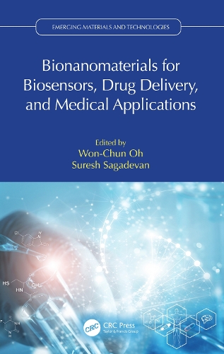 Bionanomaterials for Biosensors, Drug Delivery, and Medical Applications.