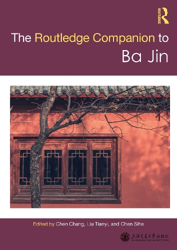 Routledge Companion to Ba Jin.