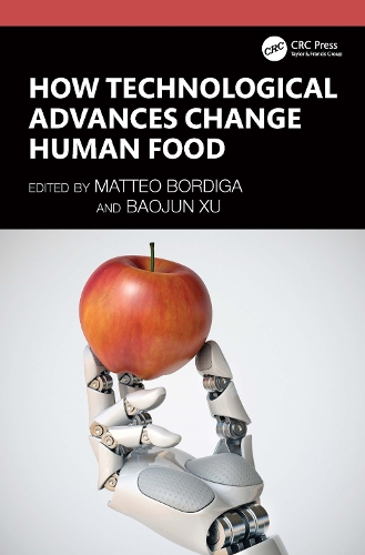 How Technological Advances Change Human Food.