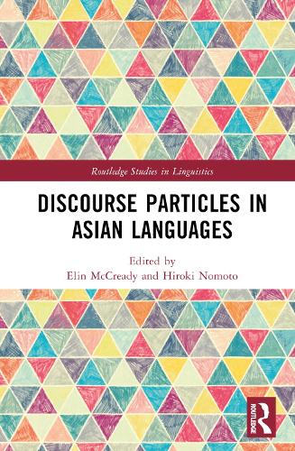 Discourse Particles in Asian Languages.