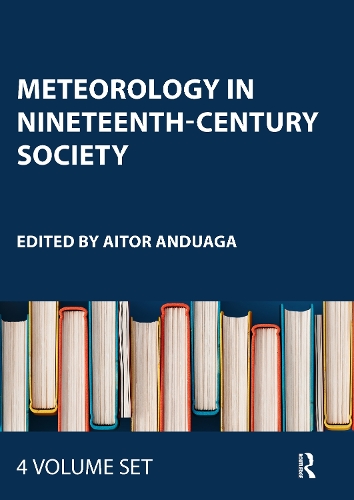 Meteorology in Ninteenth-Century Society.