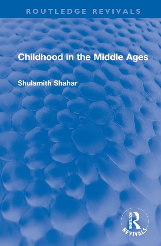 Childhood in the Middle Ages.