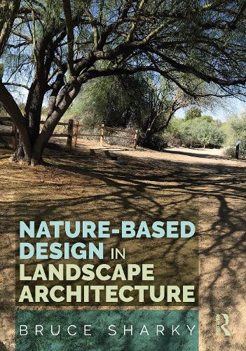 Nature-based Design in Landscape Architecture