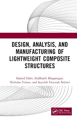 Design, Analysis, and Manufacturing of Lightweight Composite Structures.